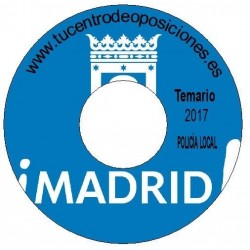 Temario Policía Local. Ayuntamiento de Madrid