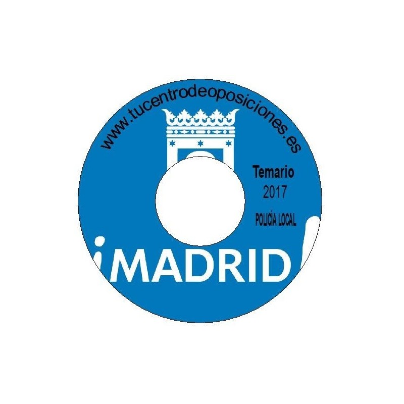 Temario Policía Local. Ayuntamiento de Madrid